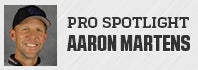 Pro Spotlight: Aaron Martens