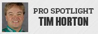 Pro Spotlight: Tim Horton