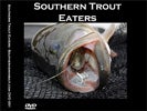 Southern Trout Eaters