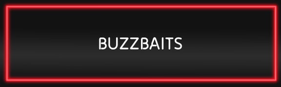 Buzzbaits - 20% Off Black Friday Sale*