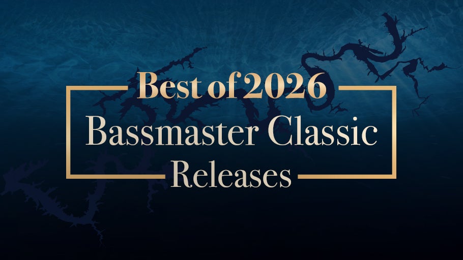 Best of 2026 Bassmaster Classic Releases