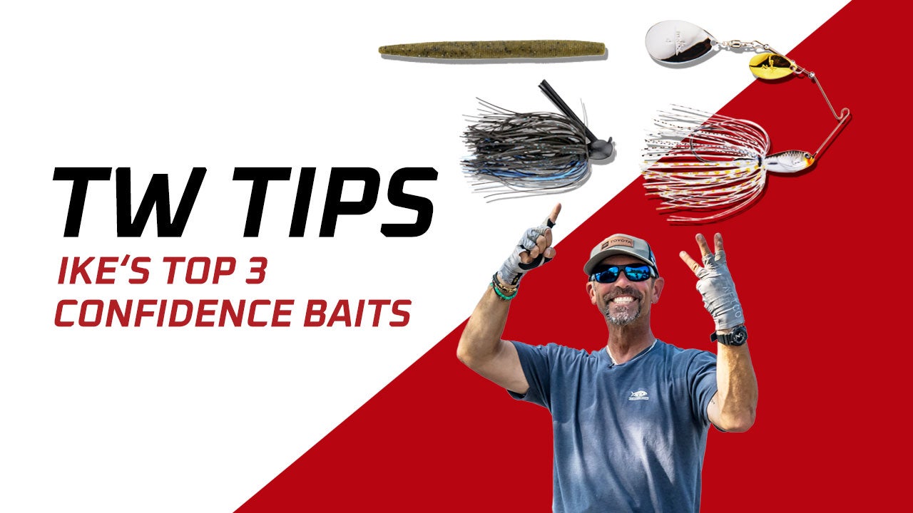 Ike's Top 3 Confidence Baits